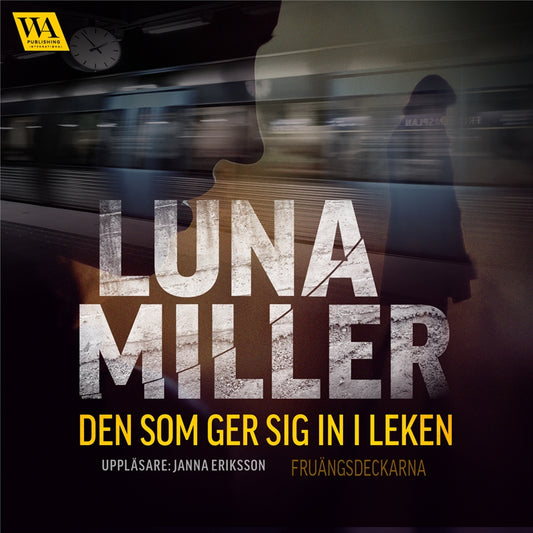 Den som ger sig in i leken – Ljudbok