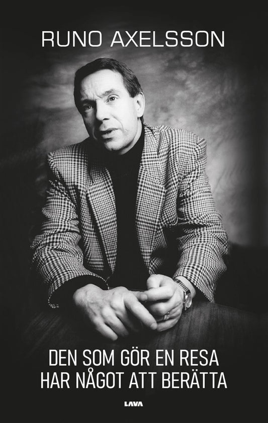 Den som gör en resa har något att berätta – E-bok