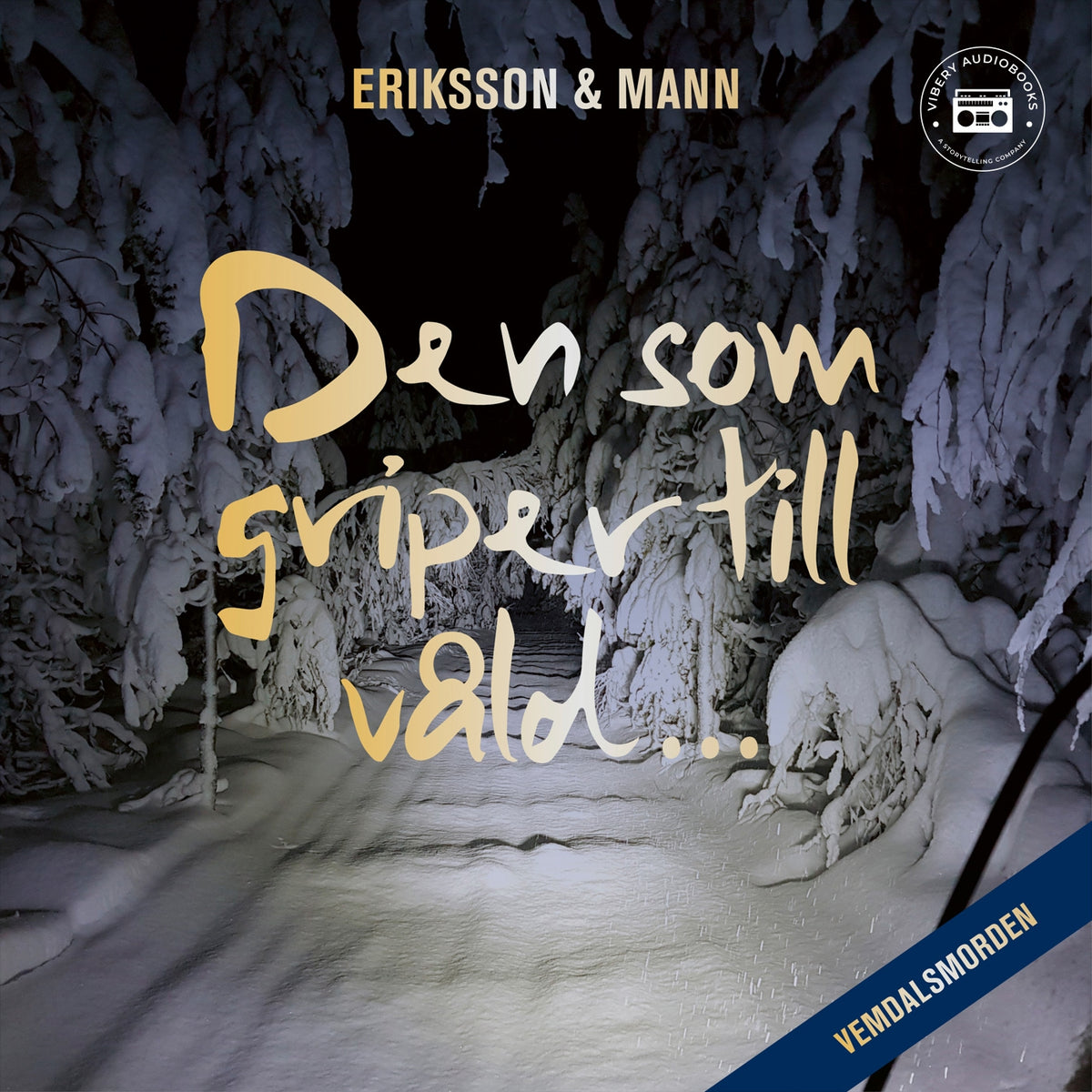 Den som griper till våld – Ljudbok
