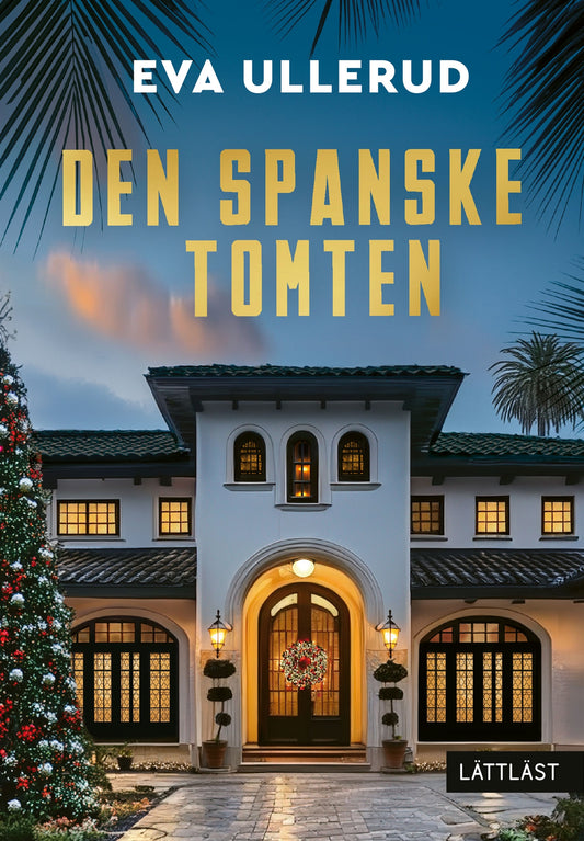 Den spanske tomten (lättläst) – E-bok