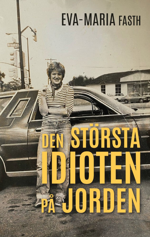 Den största idioten på jorden – E-bok
