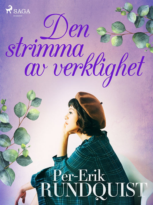 Den strimma av verklighet – E-bok
