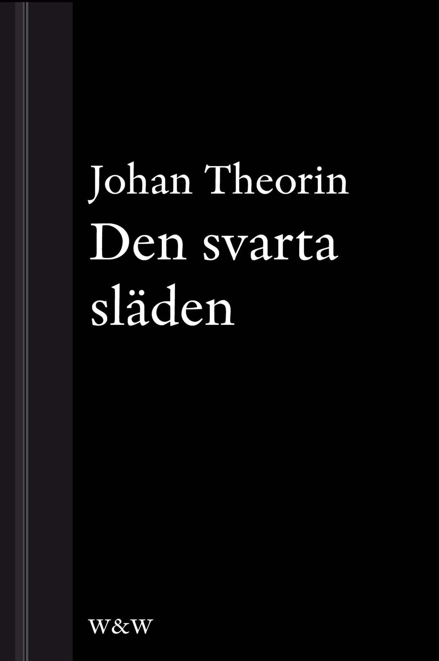 Den svarta släden: En novell ur På stort alvar – E-bok