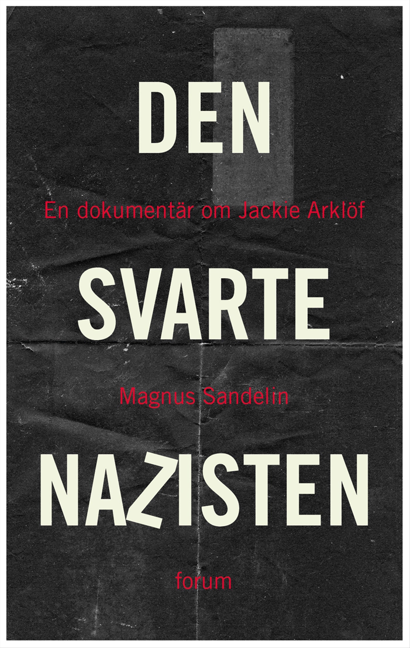 Den svarte nazisten – E-bok