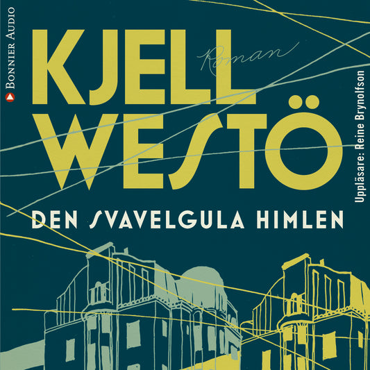 Den svavelgula himlen – Ljudbok