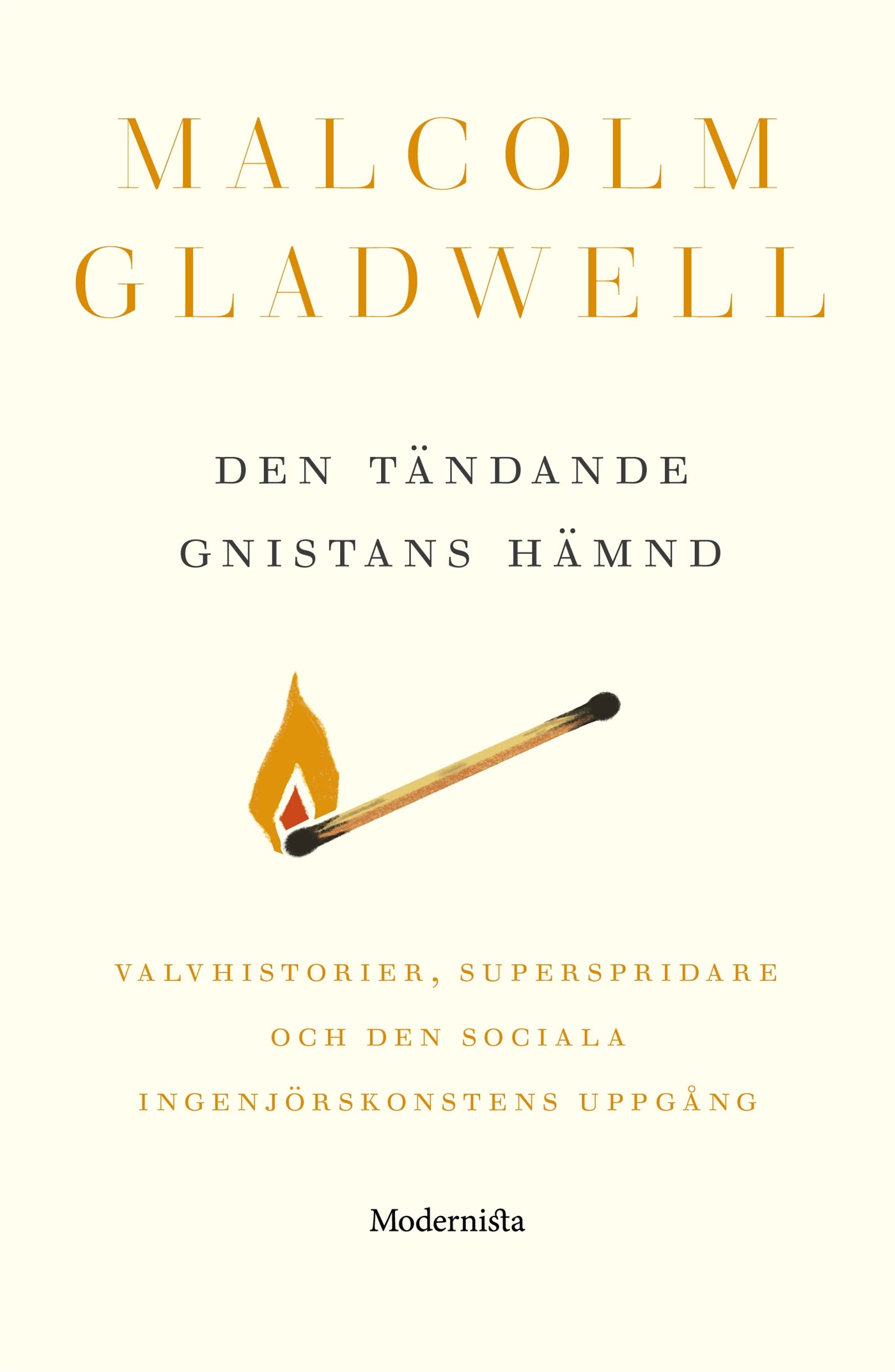 Den tändande gnistans hämnd – E-bok