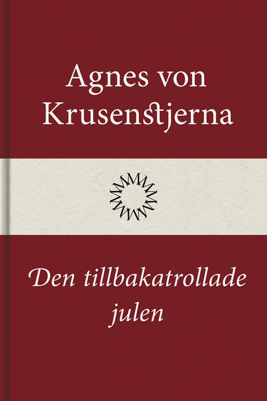 Den tillbakatrollade julen – E-bok