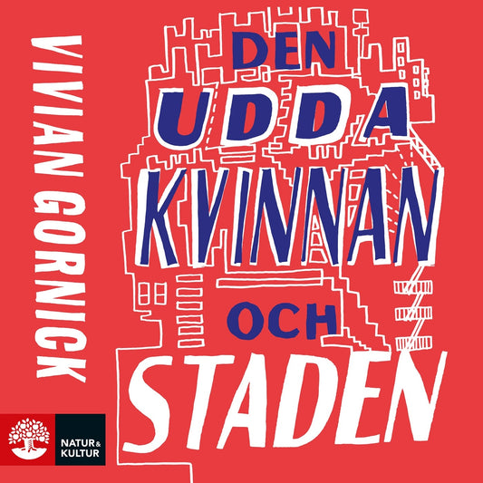 Den udda kvinnan och staden – Ljudbok