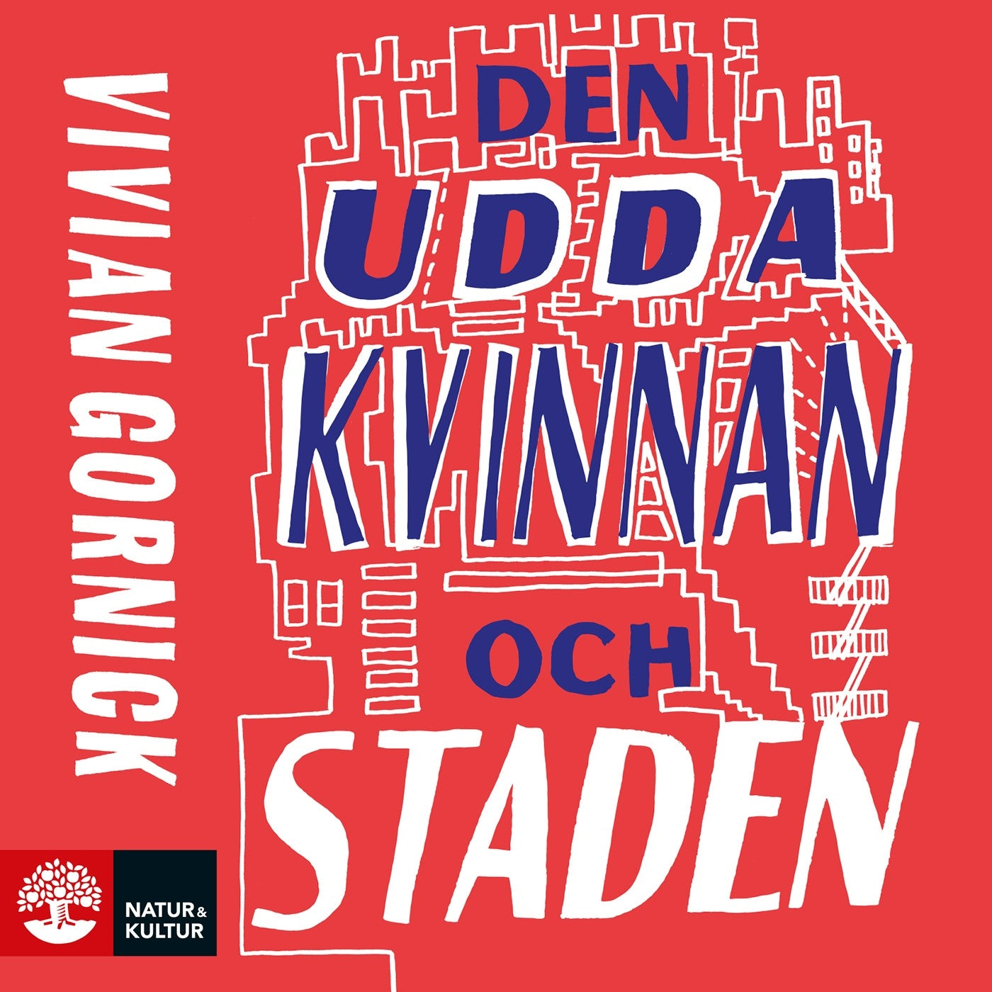 Den udda kvinnan och staden – Ljudbok