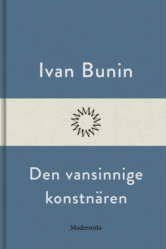 Den vansinnige konstnären – E-bok