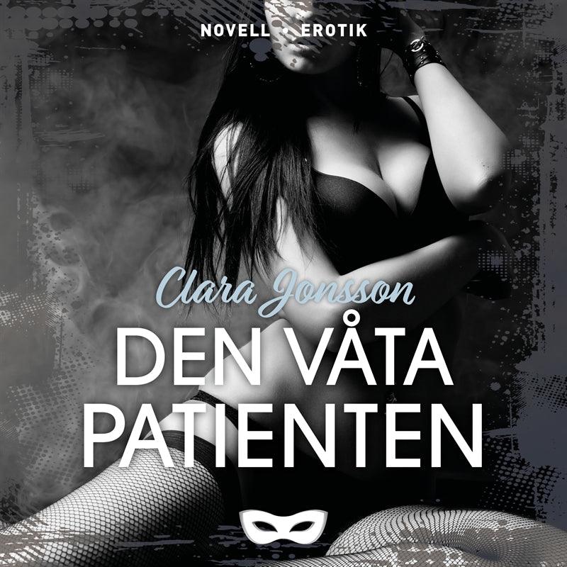 Den våta patienten – Ljudbok