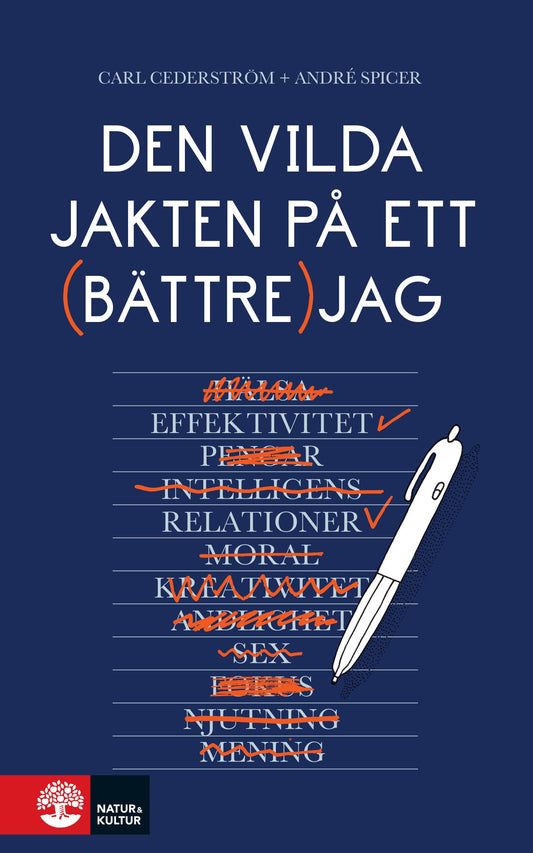 Den vilda jakten på ett bättre jag – E-bok
