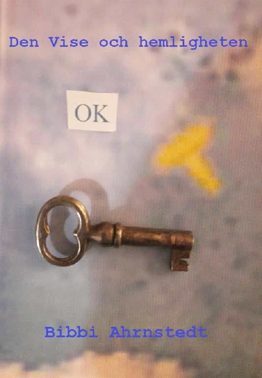 Den vise och hemligheten: Evigheten – E-bok