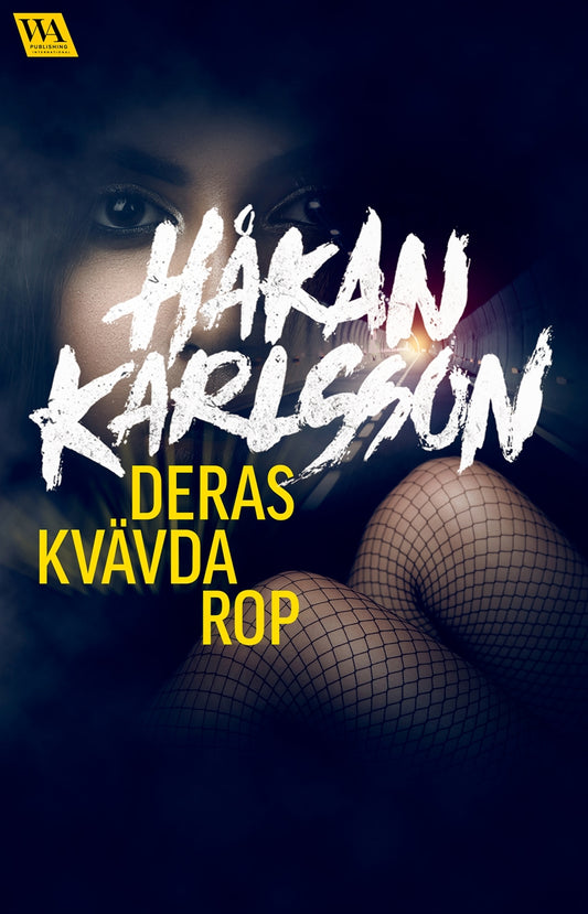 Deras kvävda rop – E-bok
