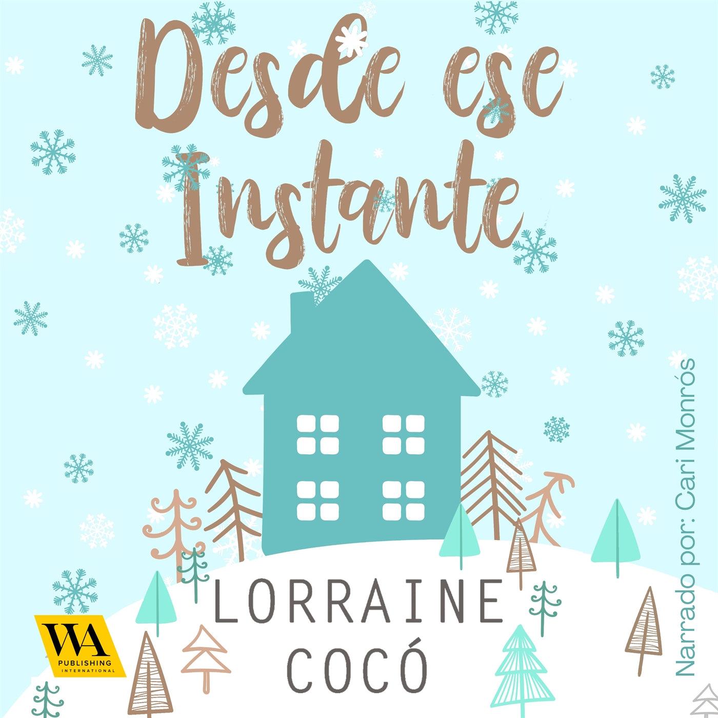 Desde ese instante – Ljudbok