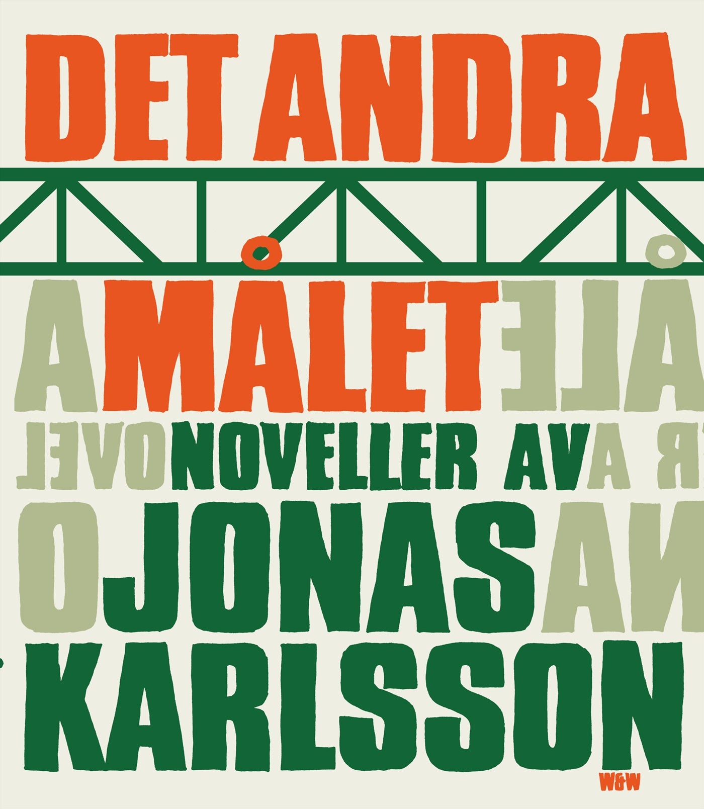 Det andra målet: noveller – E-bok