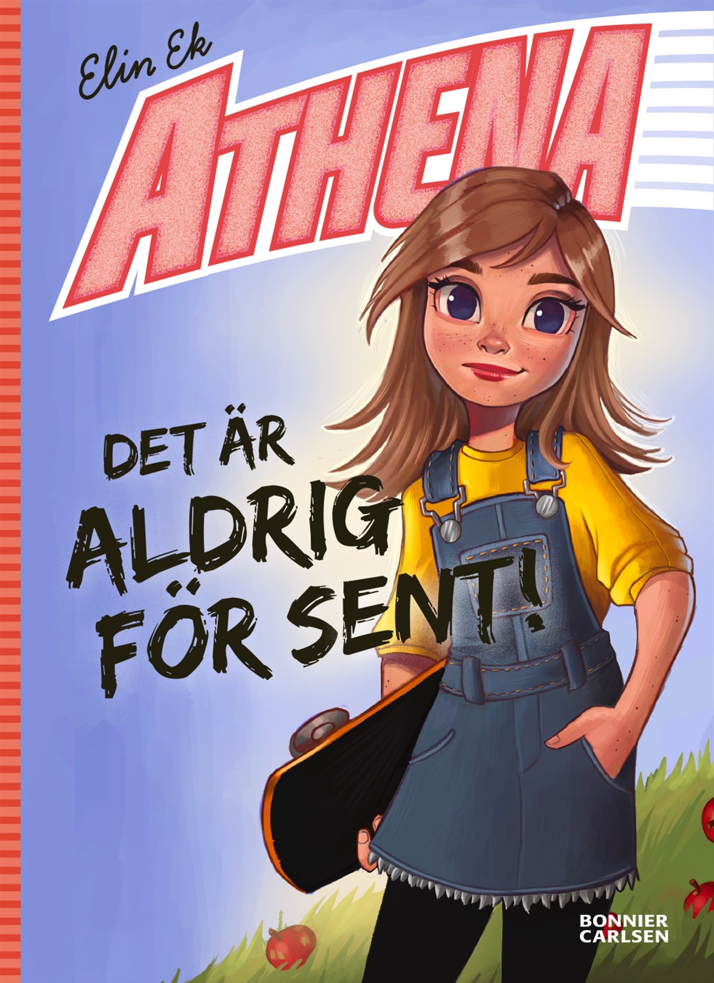 Det är aldrig för sent! – E-bok