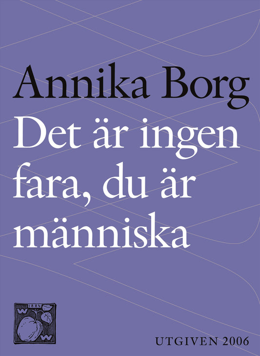 Det är ingen fara, du är människa : livsbetraktelser – E-bok