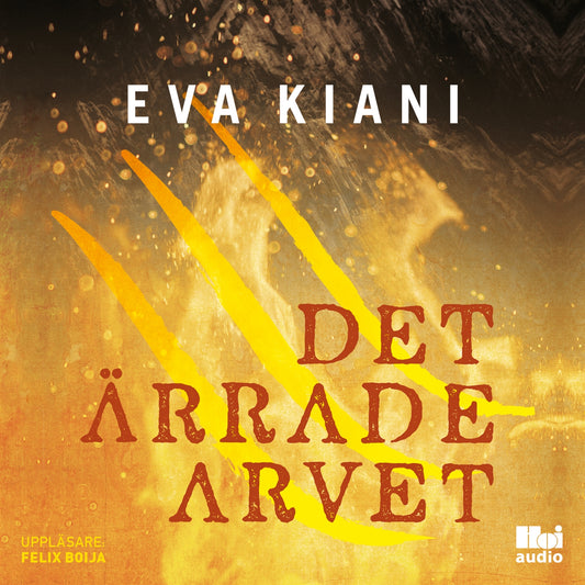 Det ärrade arvet – Ljudbok