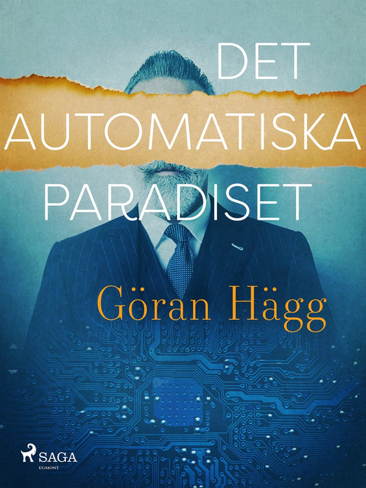 Det automatiska paradiset – E-bok
