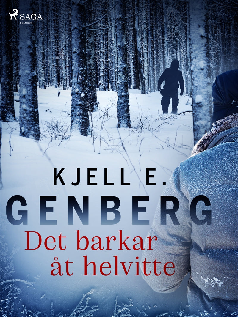 Det barkar åt helvitte – E-bok