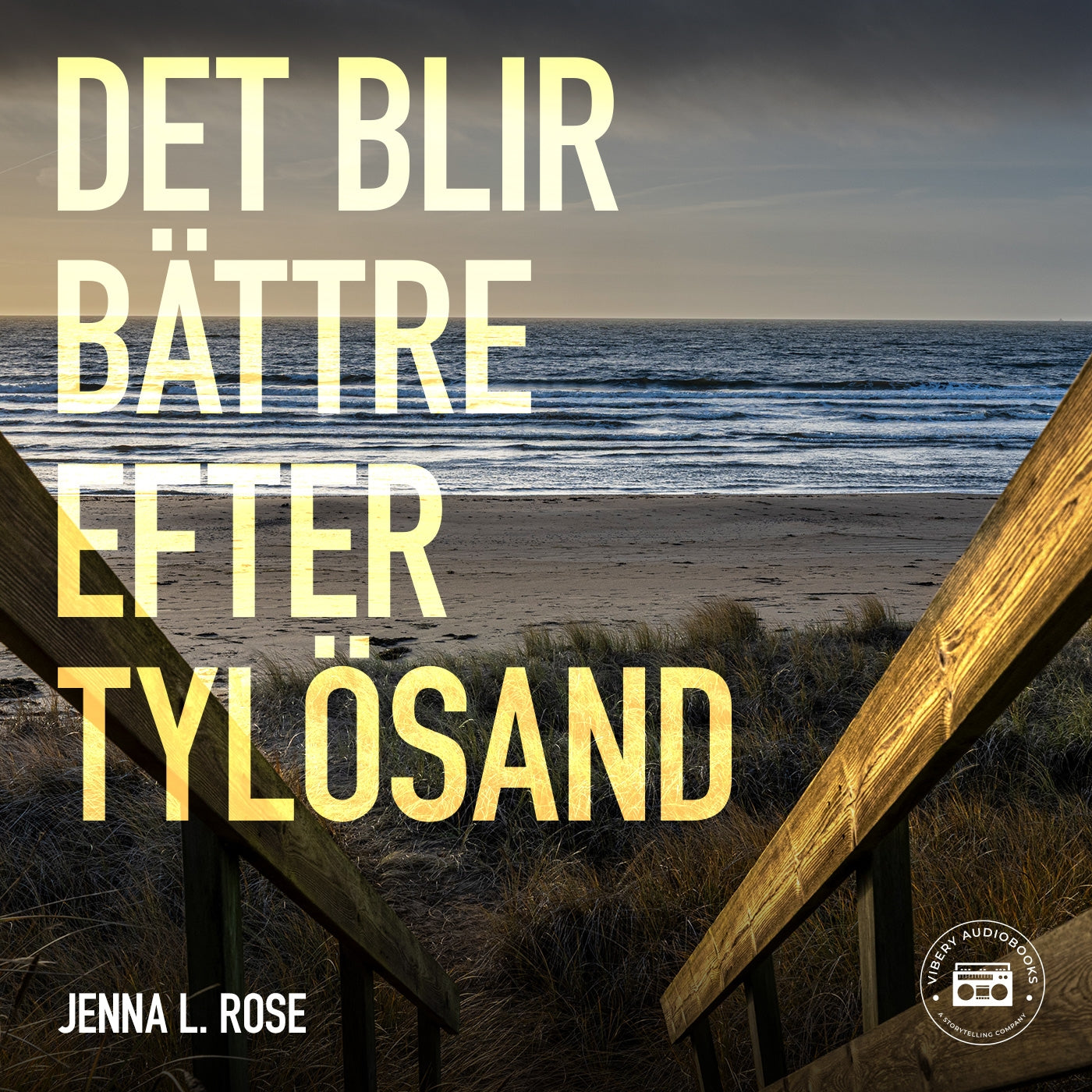 Det blir bättre efter Tylösand – Ljudbok