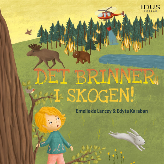 Det brinner i skogen! – Ljudbok