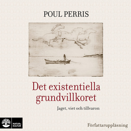 Det existentiella grundvillkoret : Jaget, viet och tillvaron – Ljudbok