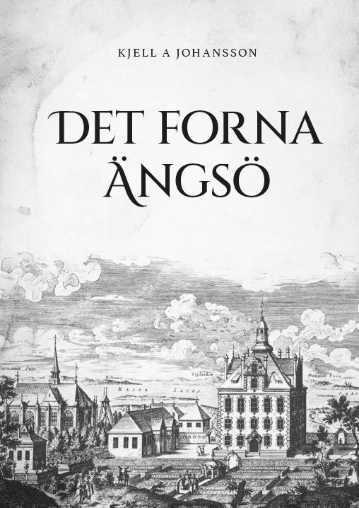 Det forna Ängsö – E-bok