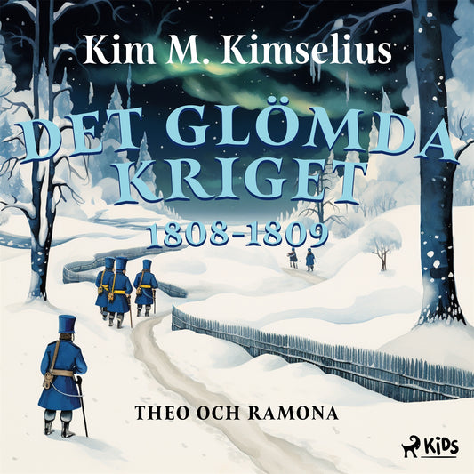 Det glömda kriget 1808–1809 – Ljudbok