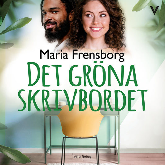 Det gröna skrivbordet – Ljudbok