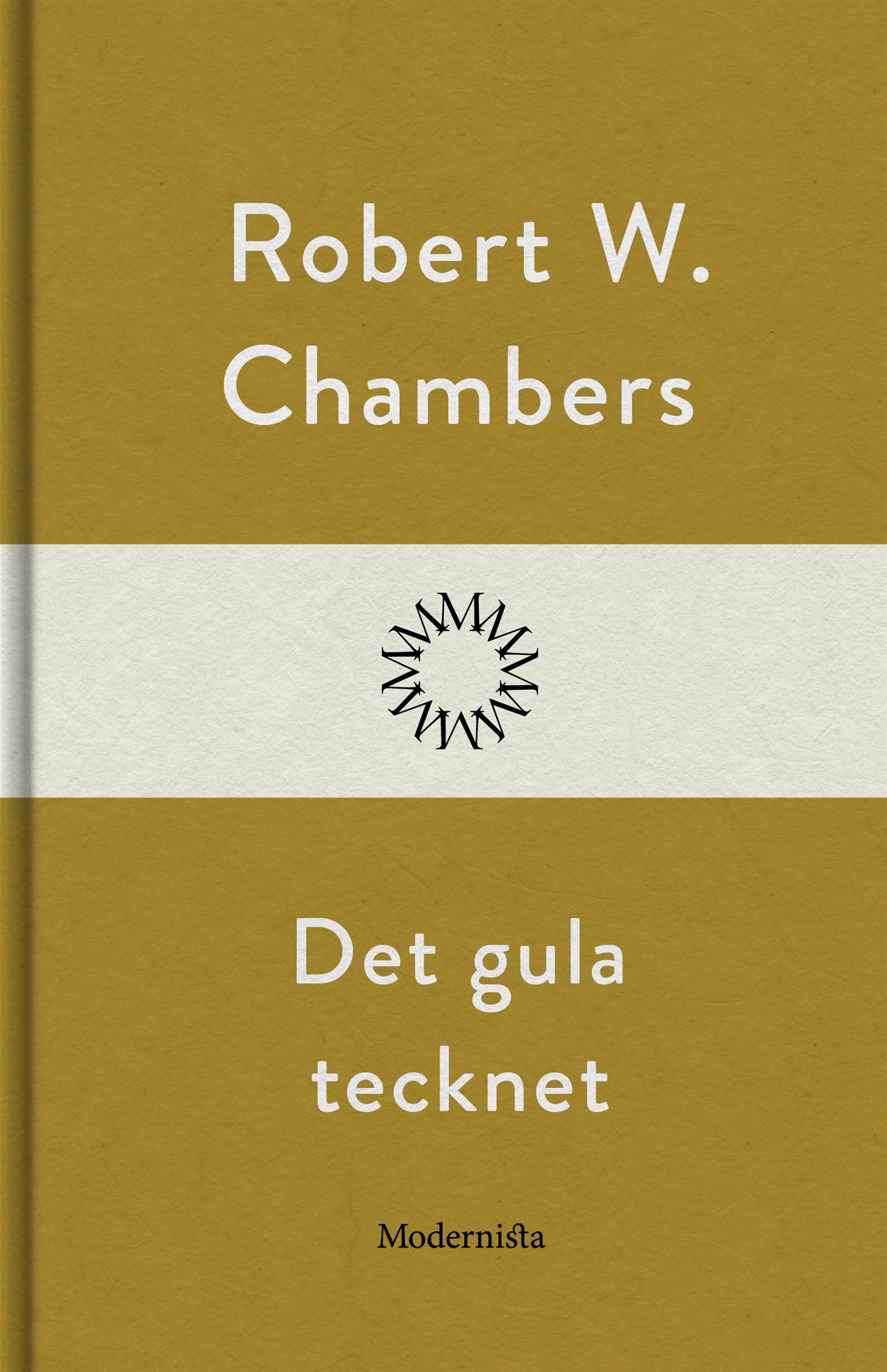 Det gula tecknet – E-bok