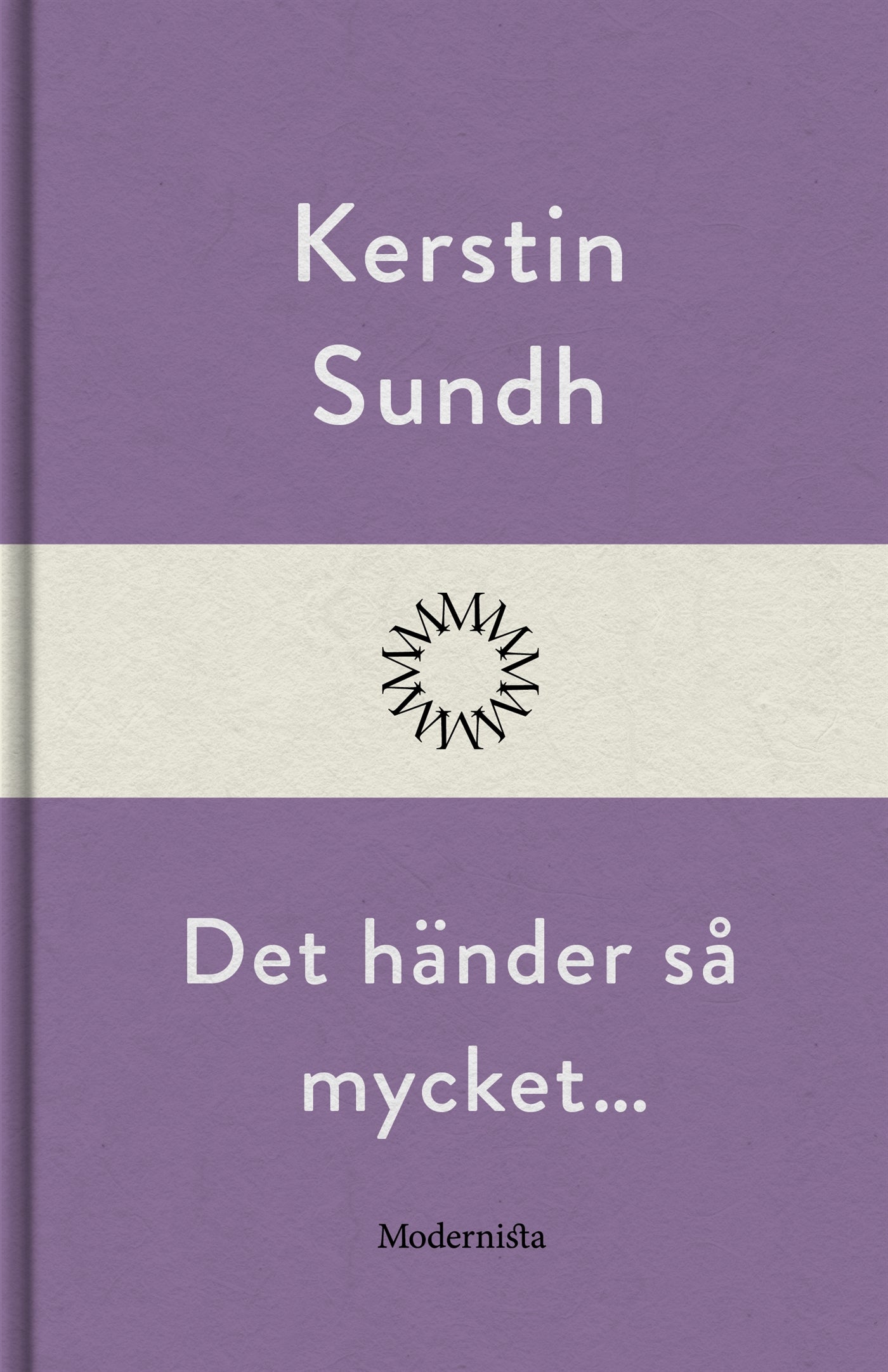 Det händer så mycket… – E-bok