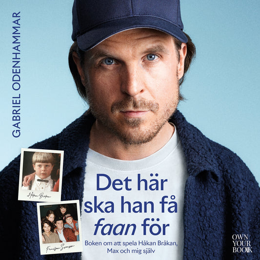 Det här ska han få faan för: Om att spela Håkan Bråkan, Max och mig själv – Ljudbok