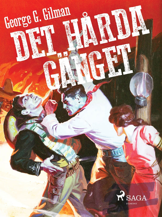 Det hårda gänget – E-bok