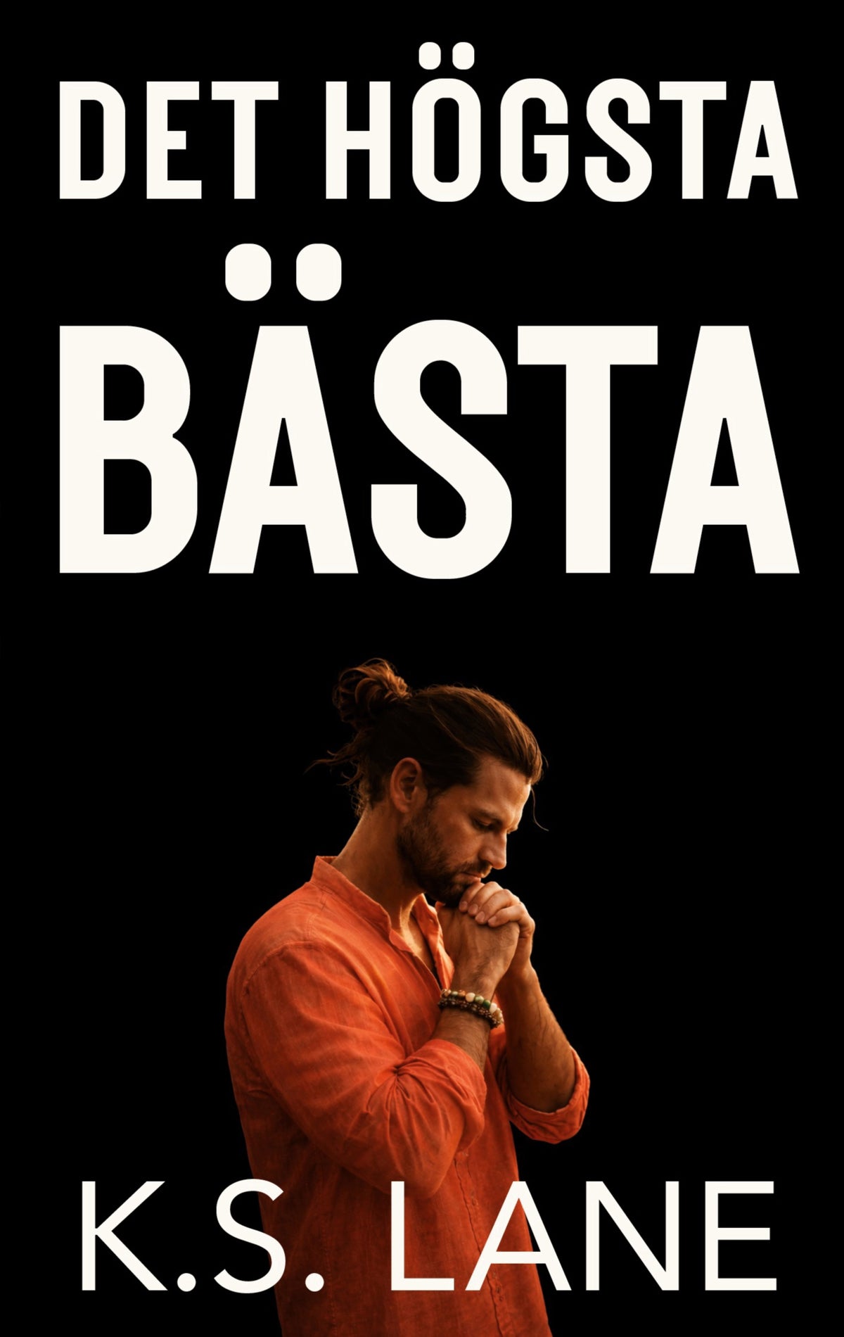 Det högsta bästa – E-bok