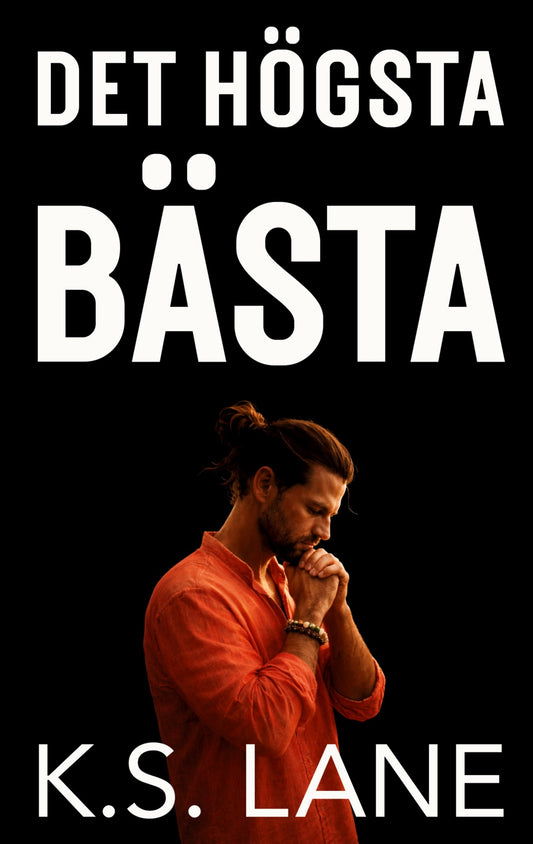 Det högsta bästa – E-bok