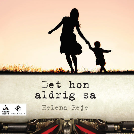 Det hon aldrig sa – Ljudbok