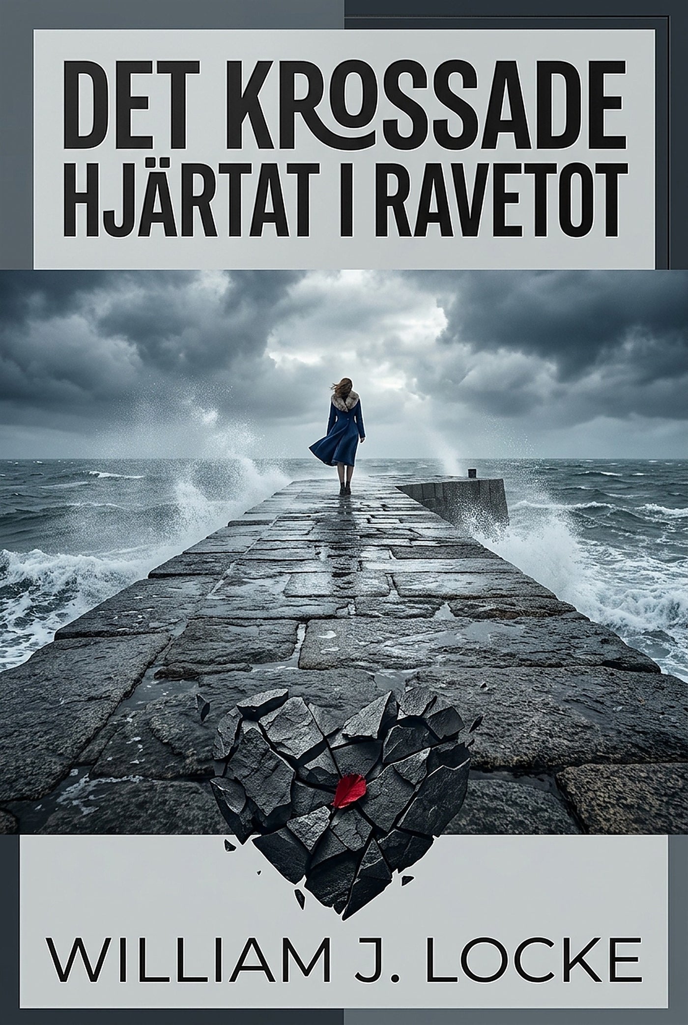 Det krossade hjärtat i Ravetot – E-bok