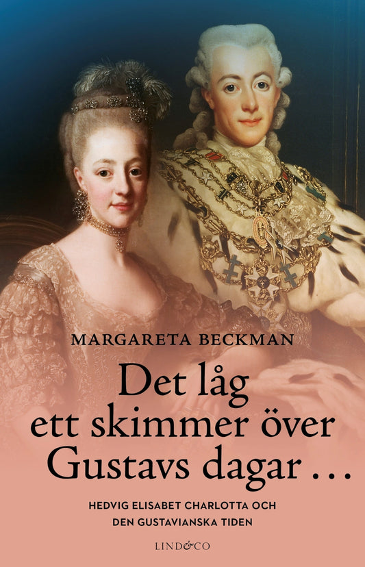 Det låg ett skimmer över Gustavs dagar… – E-bok
