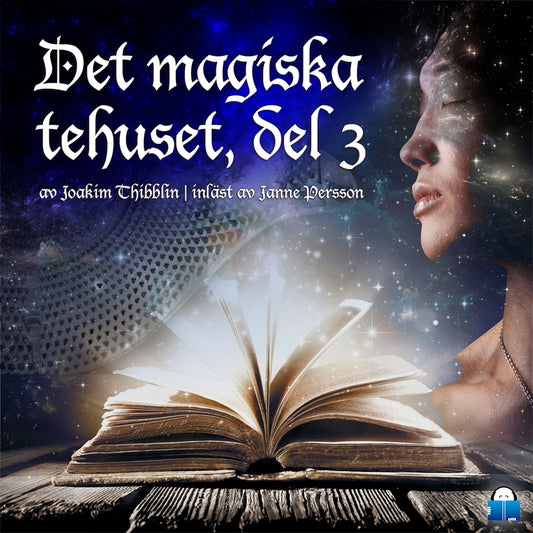 Det magiska tehuset, del 3 – Ljudbok