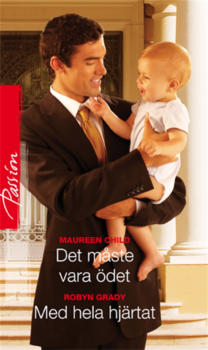 Det måste vara ödet / Med hela hjärtat – E-bok