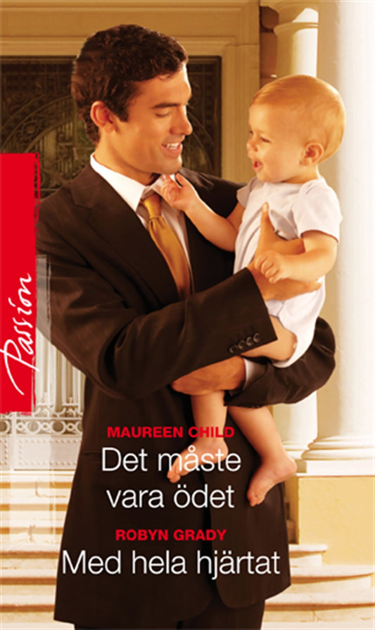 Det måste vara ödet / Med hela hjärtat – E-bok