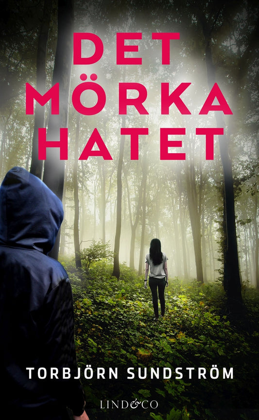 Det mörka hatet – E-bok