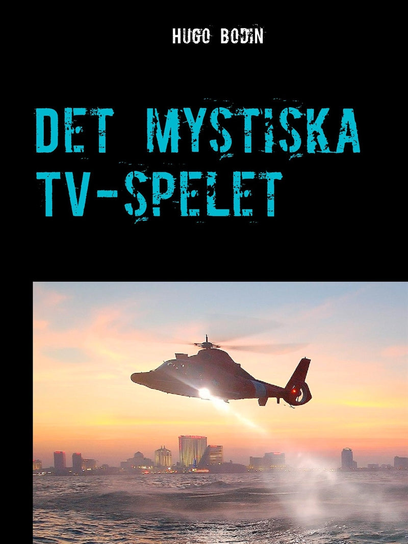 Det mystiska TV-spelet: Ett äventyr – E-bok