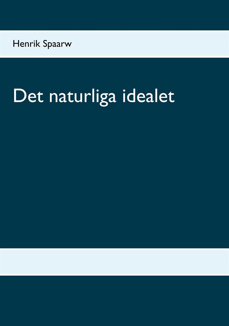 Det naturliga idealet – E-bok