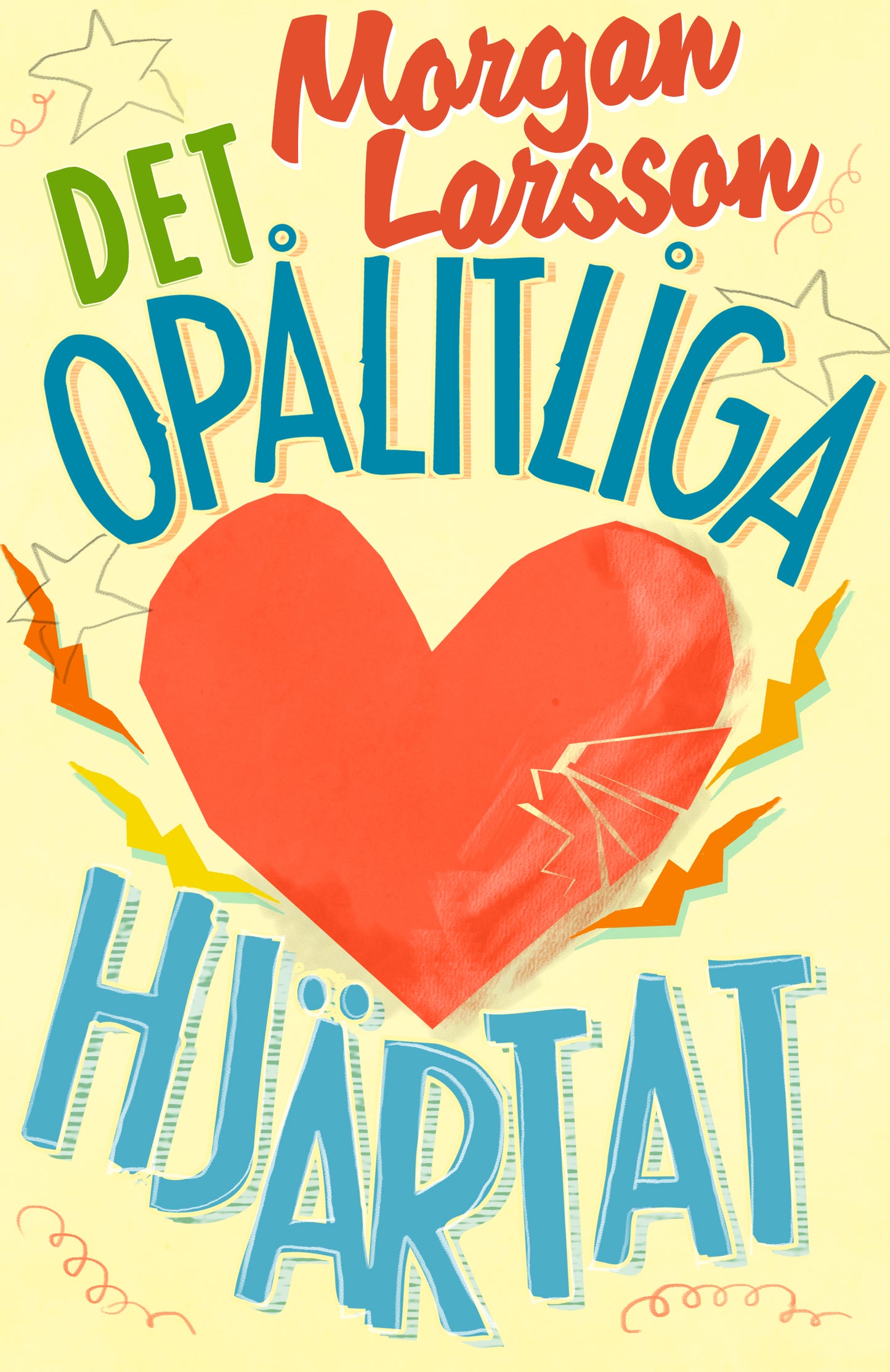 Det opålitliga hjärtat – E-bok
