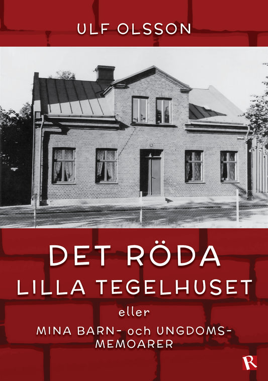 Det röda lilla tegelhuset – E-bok