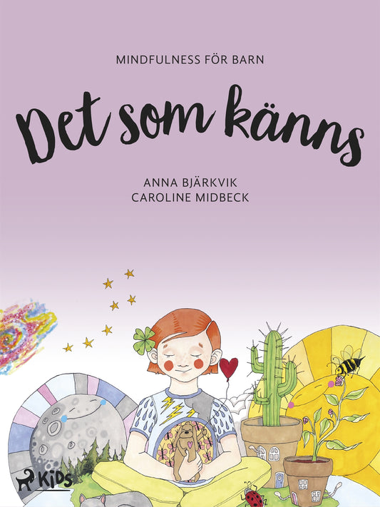 Det som känns: mindfulness för barn – E-bok
