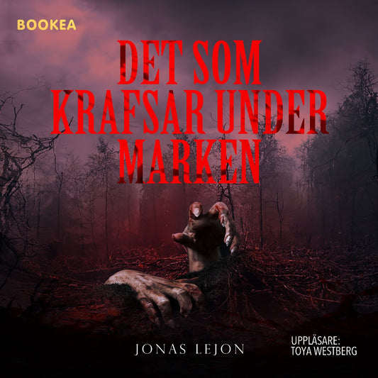 Det som krafsar under marken – Ljudbok